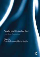 Gender and Multiculturalism: North-South Perspectives