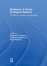 Resilience in Social-Ecological Systems: The Role of Learning and Education