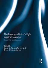 The European Union's Fight Against Terrorism: The CFSP and Beyond