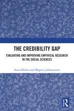 The Credibility Gap: Evaluating and Improving Empirical Research in the Social Sciences