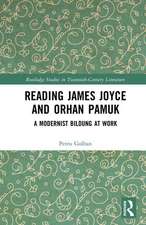 Reading James Joyce and Orhan Pamuk