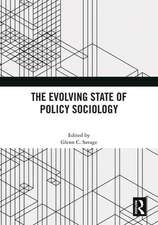 The Evolving State of Policy Sociology