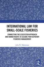 International Law for Small-Scale Fisheries