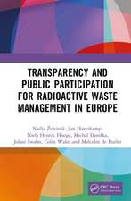 Transparency and Public Participation for Radioactive Waste Management in Europe