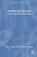 Mapping the Landscape: Explorations in Psychoanalysis