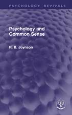 Psychology and Common Sense