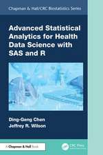 Advanced Statistical Analytics for Health Data Science with SAS and R
