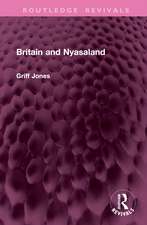 Britain and Nyasaland