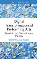 Digital Transformation of Performing Arts