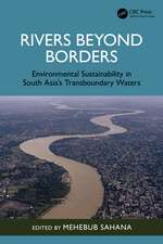 Rivers Beyond Borders: Environmental Sustainability in South Asia's Transboundary Waters