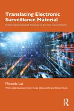Translating Electronic Surveillance Material: From Operational Contexts to the Courtroom
