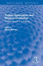 Turkish Nationalism and Western Civilization