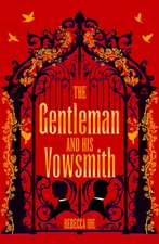 The Gentleman and His Vowsmith