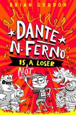 Dante N. Ferno is NOT a Loser