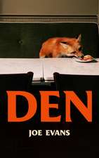 Den: The quirky and bold new novel everyone's talking about, coming 2027