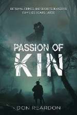 Passion of Kin