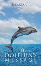 The Dolphin's Message