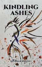 Kindling Ashes