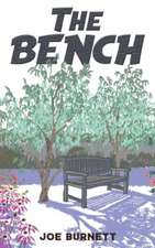 Burnett, J: Bench