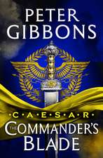 Caesar: The Commander's Blade