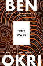 Tiger Work