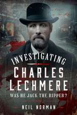 Investigating Charles Lechmere: Was He Jack the Ripper?