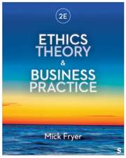 Ethics Theory Business Pract 2E