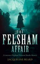 The Felsham Affair