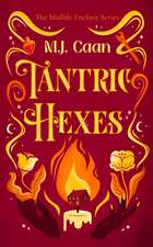 Tantric Hexes