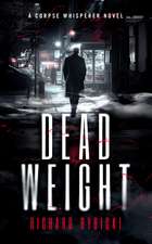 Dead Weight