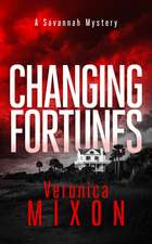 Changing Fortunes