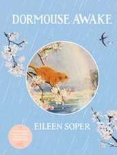 Dormouse Awake