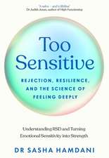 Too Sensitive