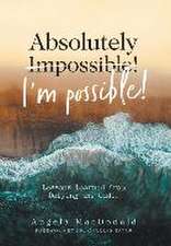 Absolutely I'm Possible!