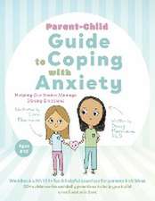 Parent-Child Guide to Coping with Anxiety