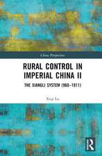 Rural Control in Imperial China II