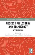 Process Philosophy and Technology: New Directions