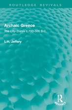 Archaic Greece: The City-States c.700–500 B.C.