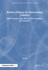 BiteSize Python for Intermediate Learners: With Practice Labs, Real-World Examples, and ChatGPT