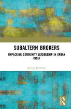 Subaltern Brokers