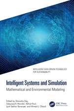Intelligent Systems and Simulation: Mathematical and Environmental Modeling