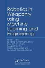Robotics in Weaponry using Machine Learning and Engineering