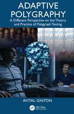 Adaptive Polygraphy