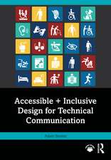 Accessible + Inclusive Design for Technical Communication
