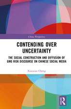 Contending Over Uncertainty: The Social Construction and Diffusion of GMO Risk Discourse on Chinese Social Media