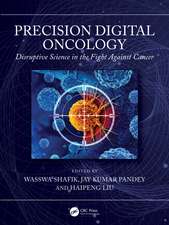 Precision Digital Oncology: Disruptive Science in the Fight Against Cancer