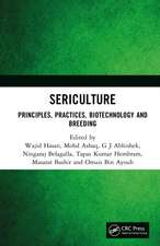 Sericulture: Principles, Practices, Biotechnology and Breeding