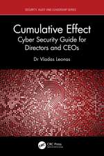 Cumulative Effect: Cyber Security Guide for Directors and CEOs