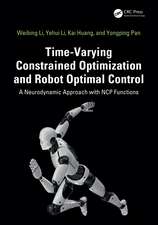 Time-Varying Constrained Optimization and Robot Optimal Control