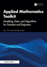 Applied Mathematics Toolkit: Modeling, Data, and Algorithms for Scientists and Engineers